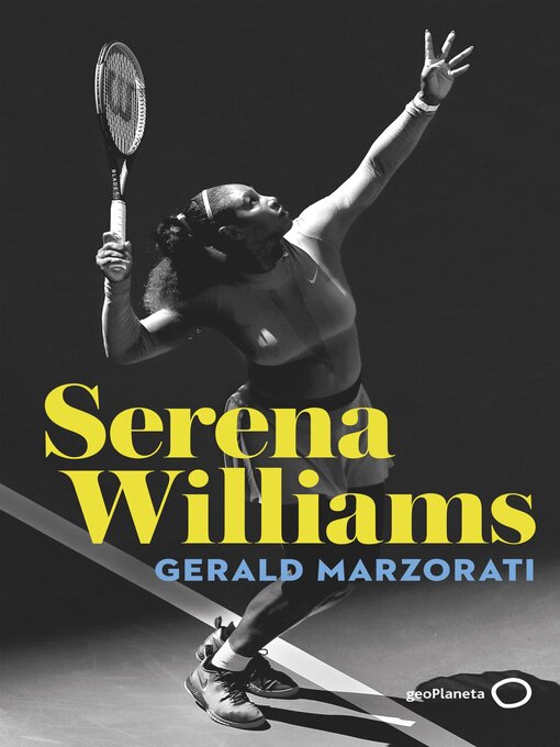 Title details for Serena Williams by Gerald Marzorati - Available